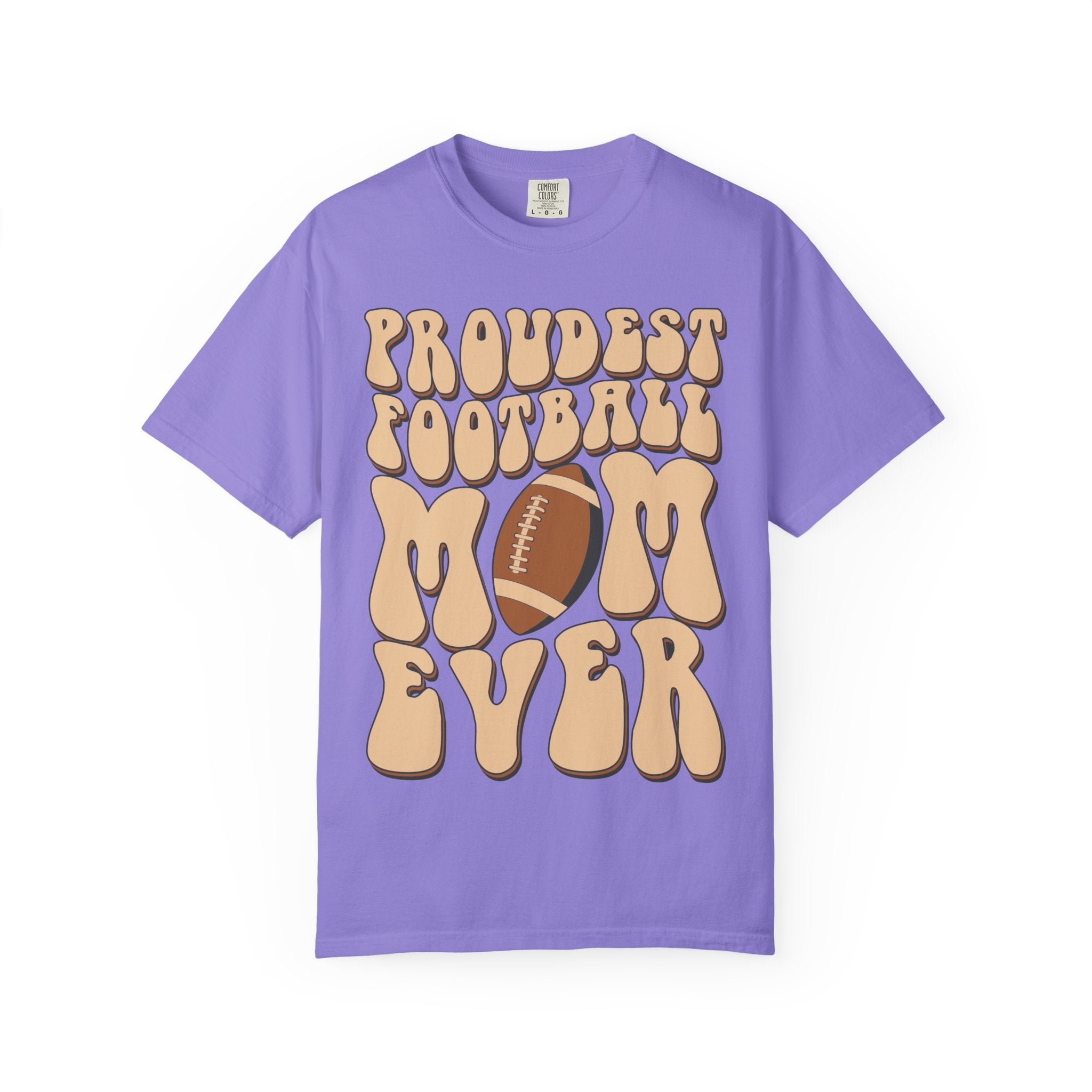 Proudest Football Mom Ever T-Shirt
