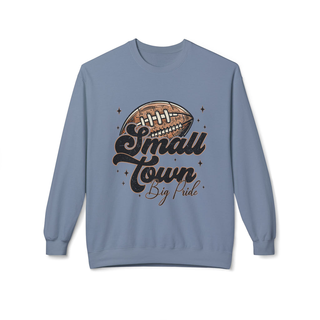 Small Town Big Pride Football Crewneck Sweatshirt