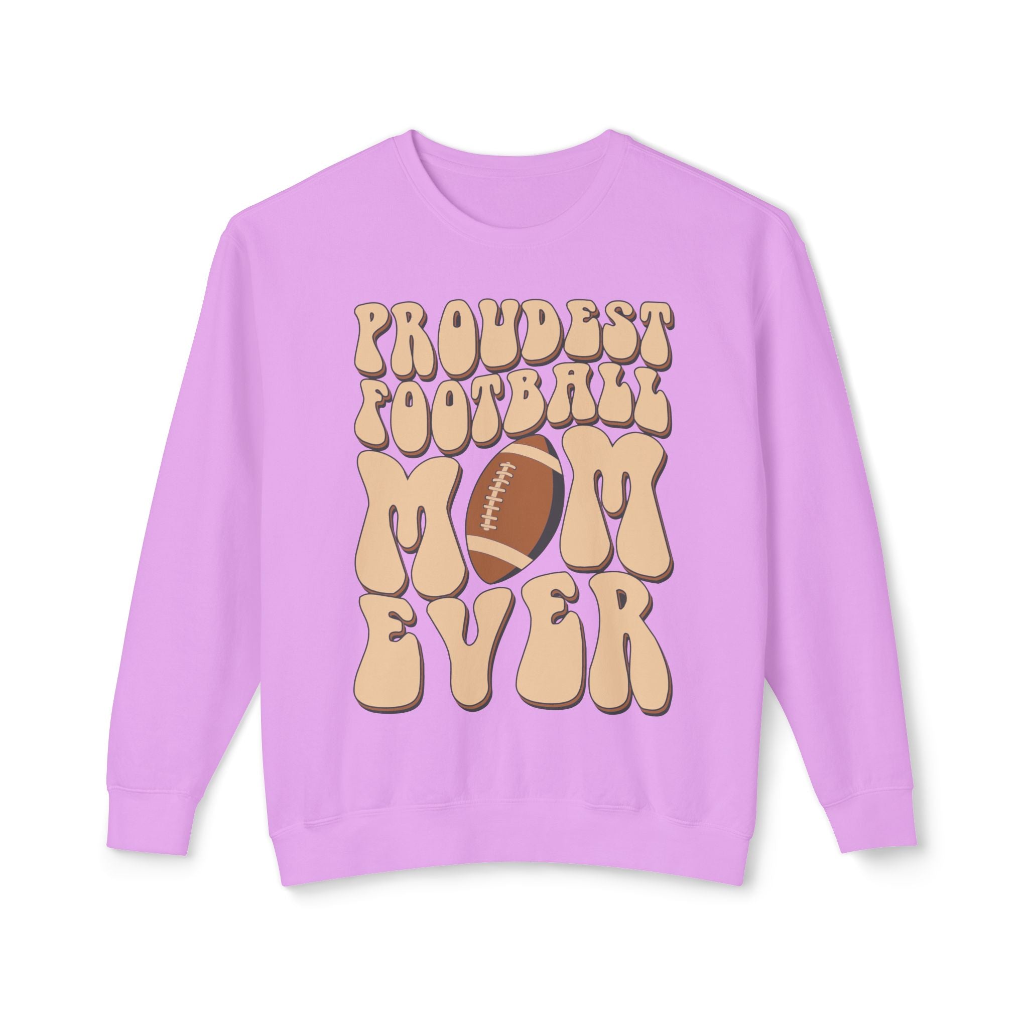 Proudest Football Mom Ever Crewneck Sweatshirt