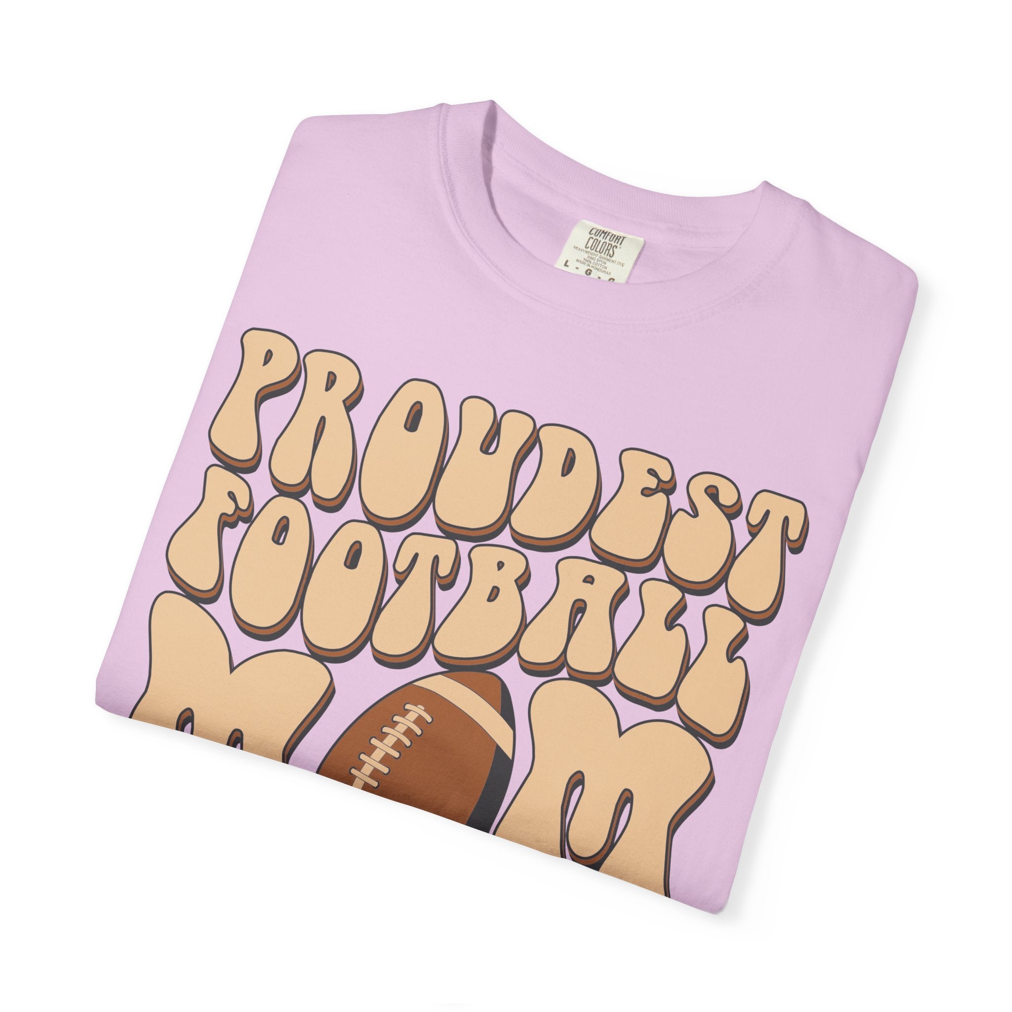 Proudest Football Mom Ever T-Shirt