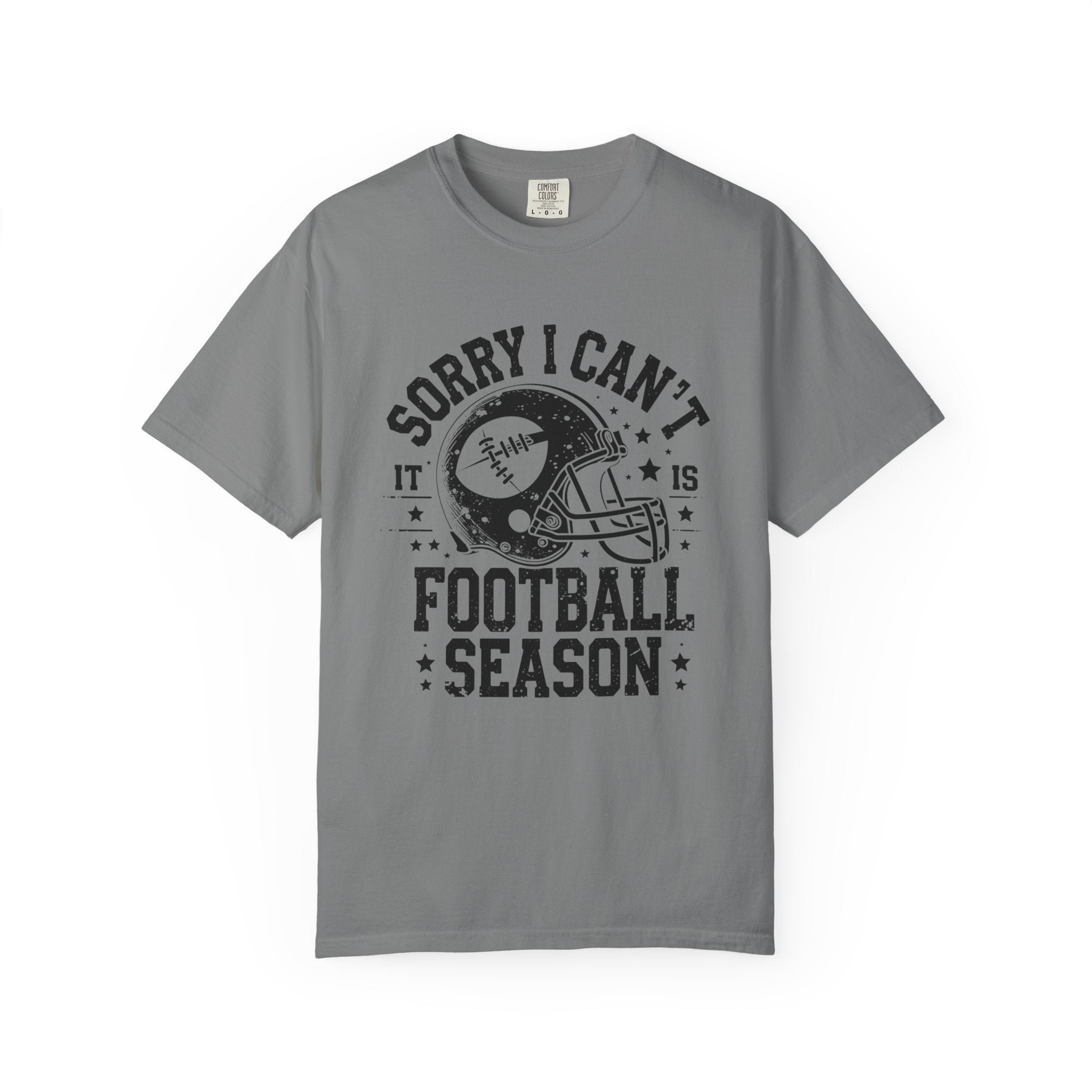 Sorry I Can't — Football Season T-Shirt