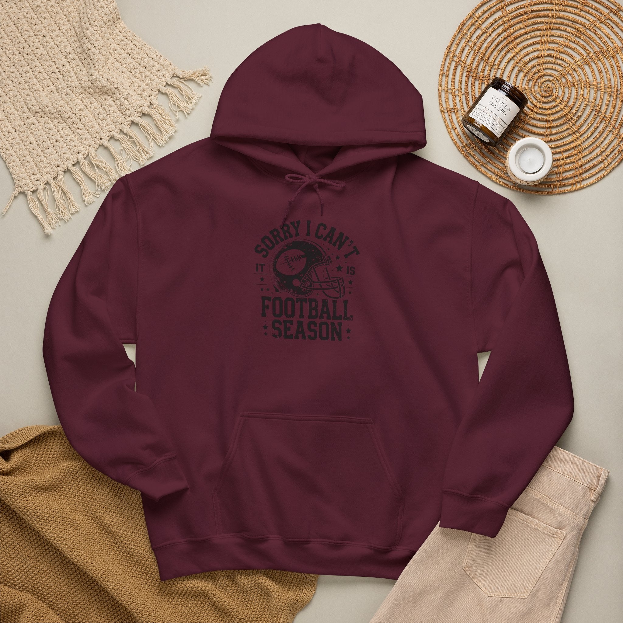 Football Season Hoodie — "Sorry I Can't, It's Football Season" Pullover