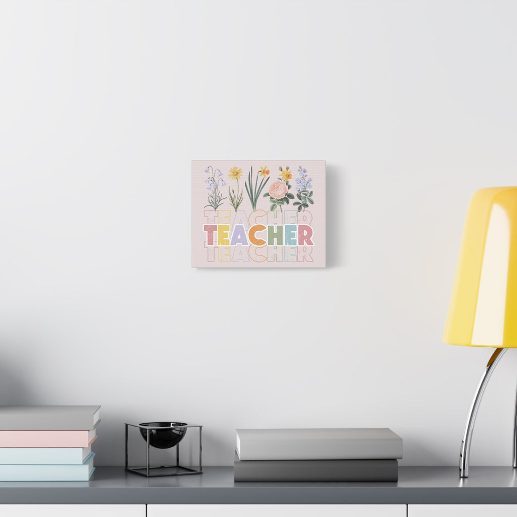 Teacher Floral Canvas Wall Art — Pastel Botanical "TEACHER" Stretched Matte Print