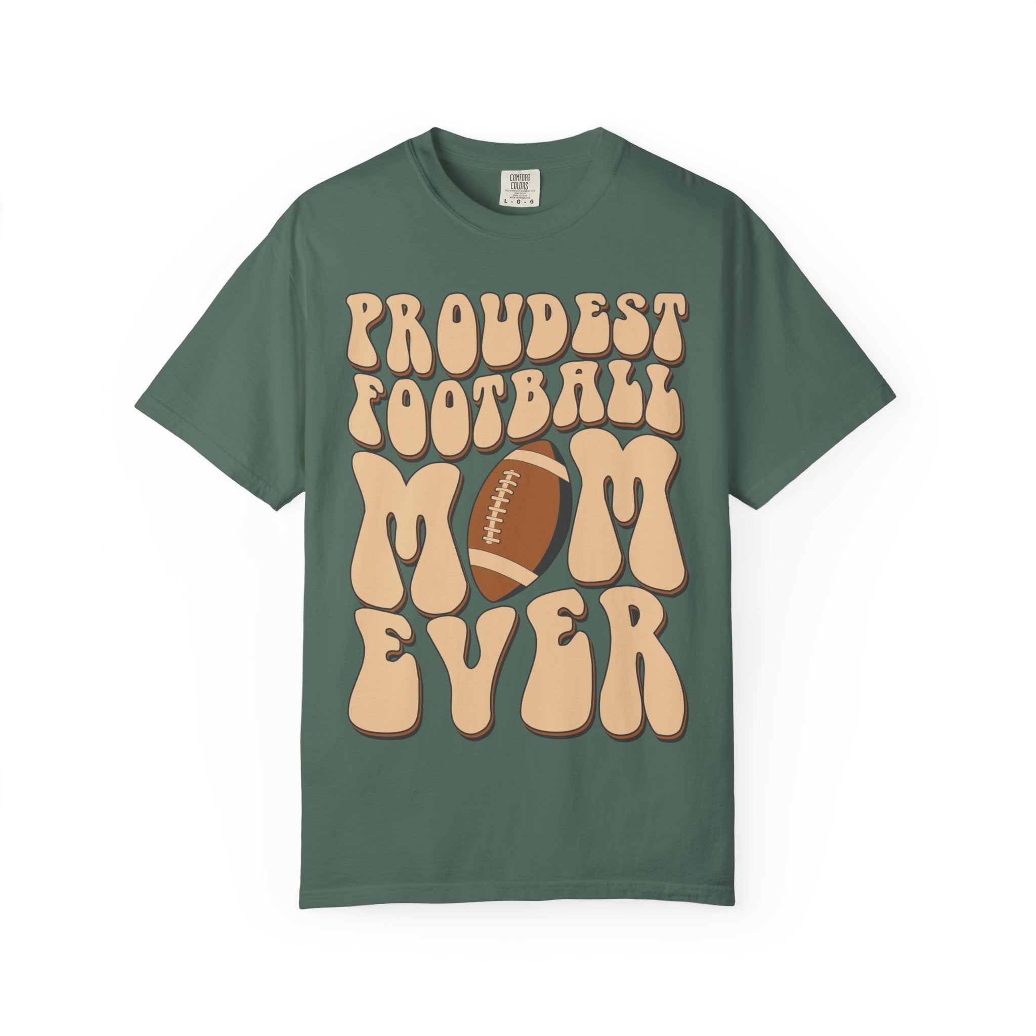 Proudest Football Mom Ever T-Shirt