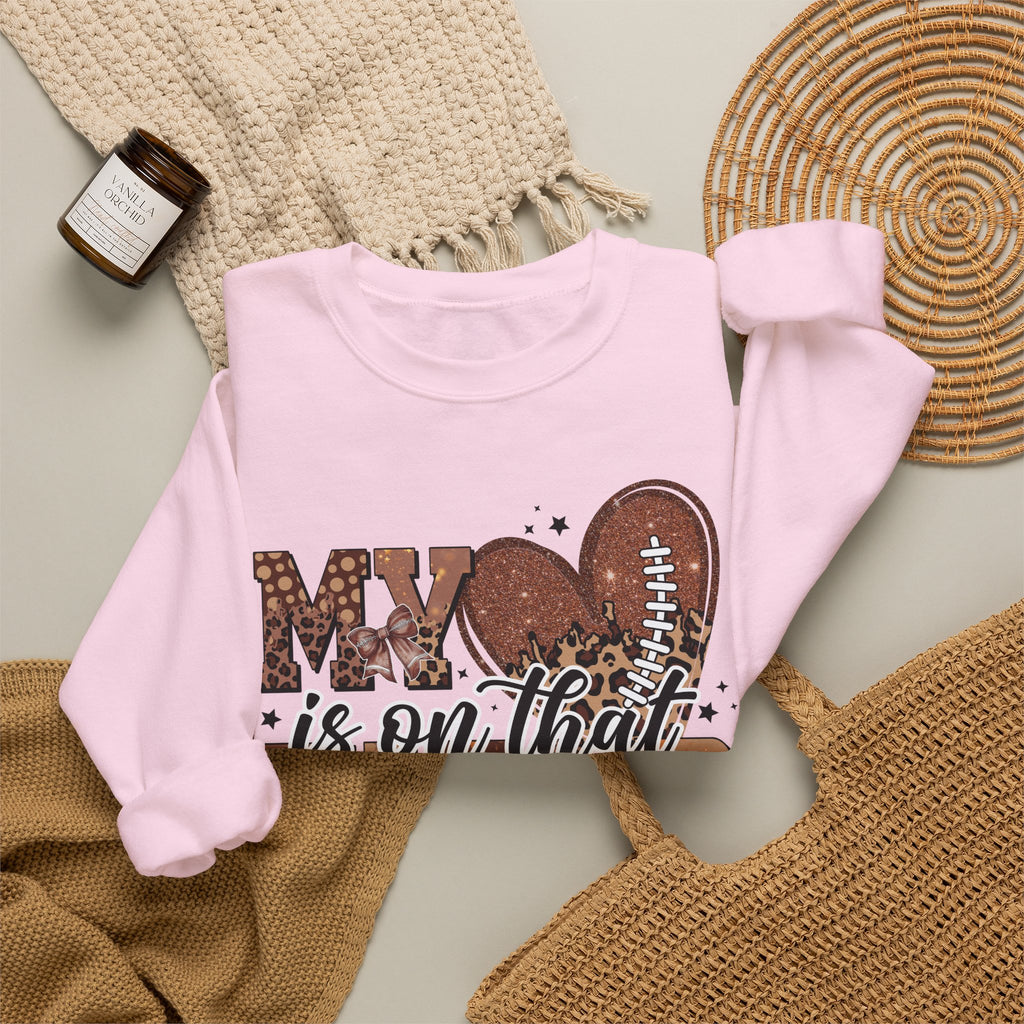 Crewneck Sweatshirt - "My Heart Is On That Field" Football Mom Pullover