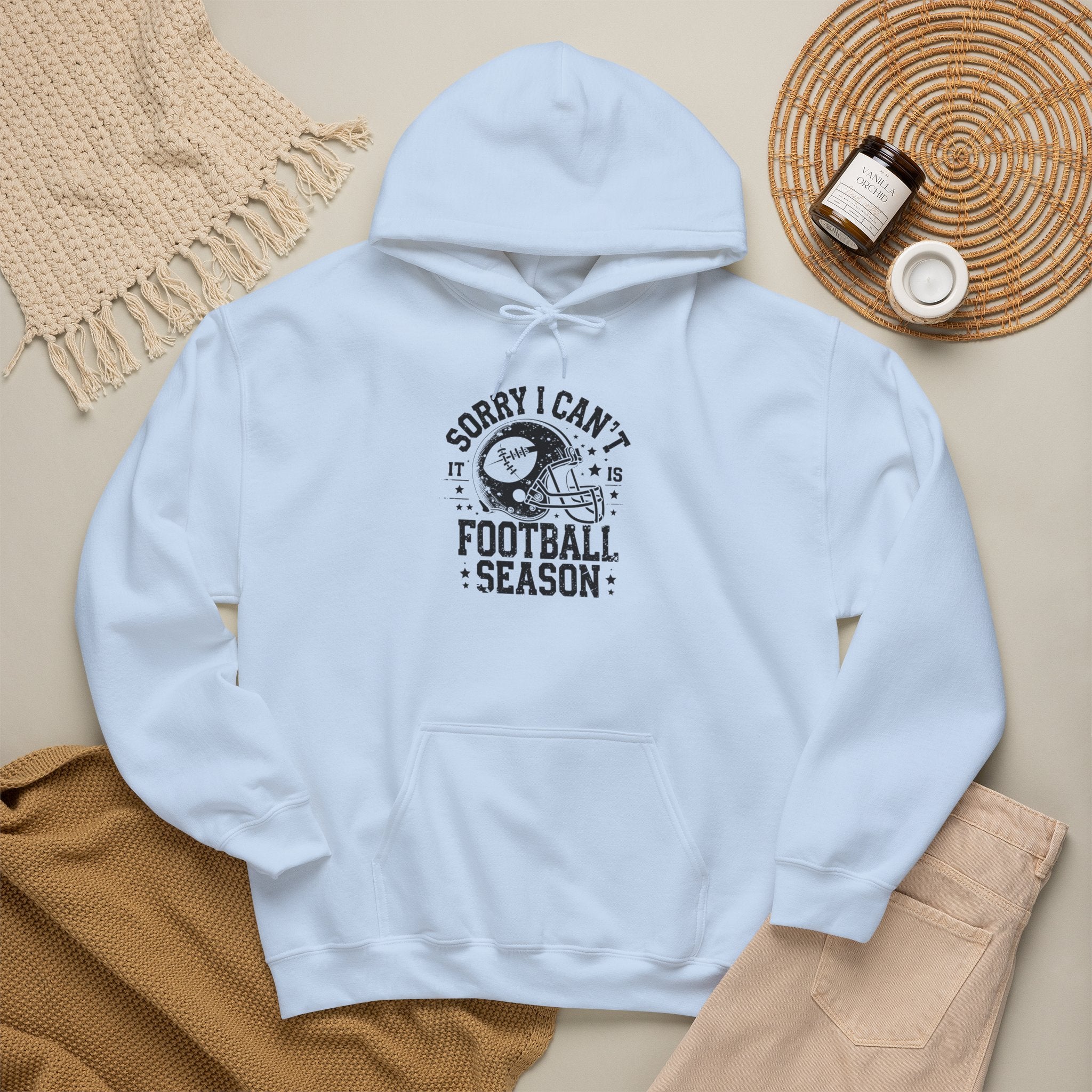 Football Season Hoodie — "Sorry I Can't, It's Football Season" Pullover