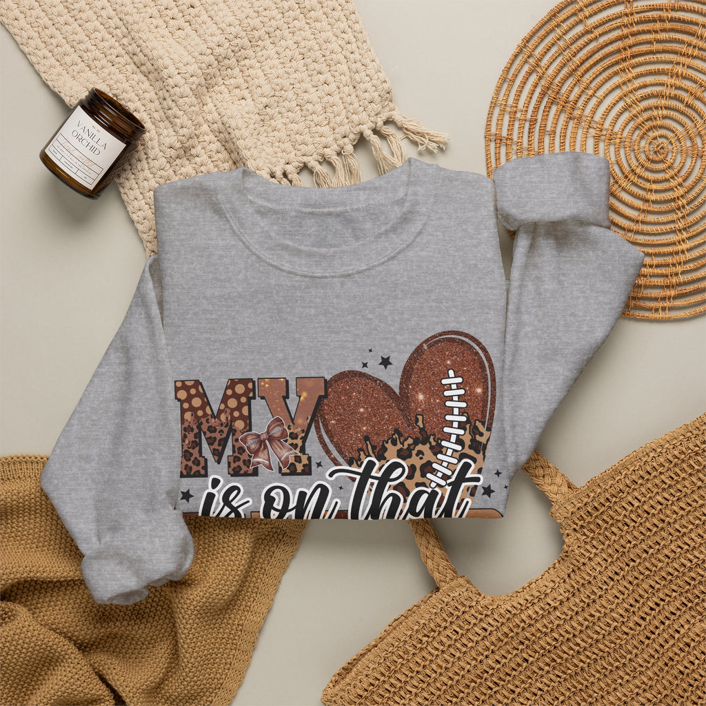 Crewneck Sweatshirt - "My Heart Is On That Field" Football Mom Pullover