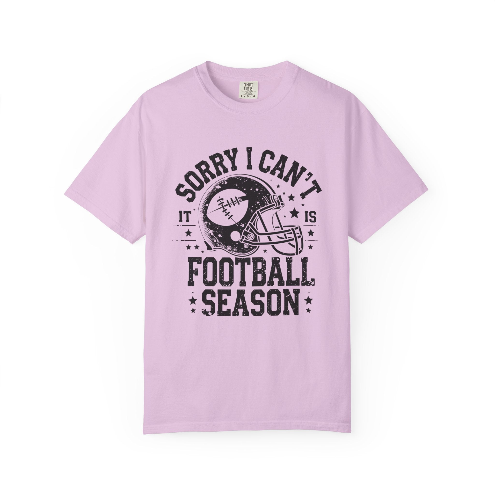 Sorry I Can't — Football Season T-Shirt