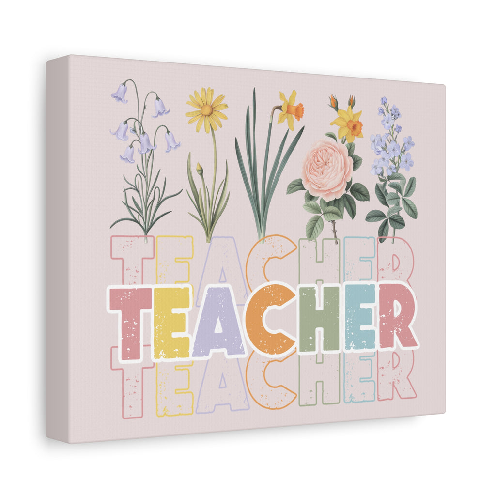 Teacher Floral Canvas Wall Art — Pastel Botanical "TEACHER" Stretched Matte Print